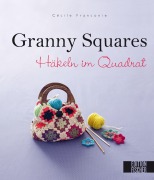 Cover-Bild zum Titel 'Granny Squares' von 'Cécile Franconie'