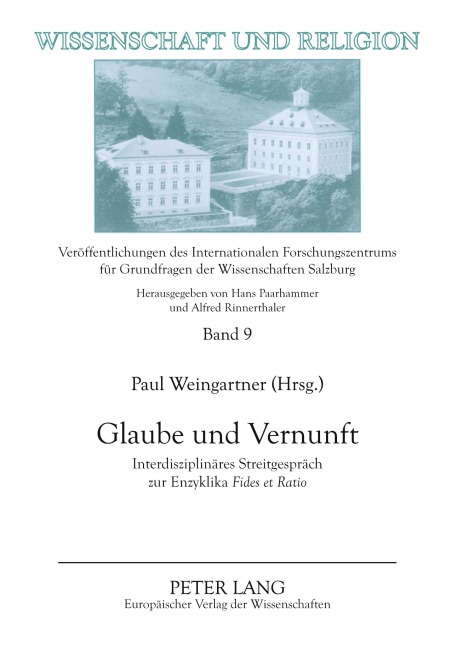 Glaube und Vernunft - 