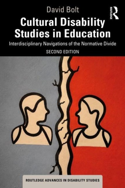 Cultural Disability Studies in Education - David Bolt