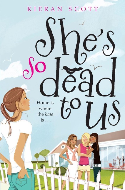 She's So Dead To Us - Kieran Scott
