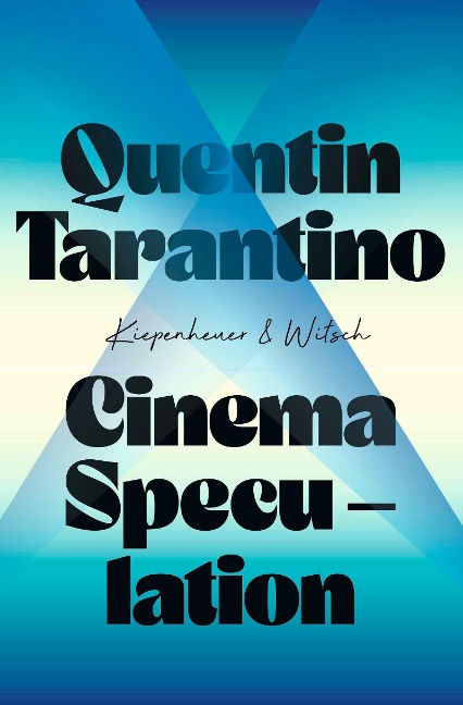 Cinema Speculation - Quentin Tarantino