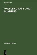 Cover-Bild zum Titel 'Wissenschaft und Planung' von ''