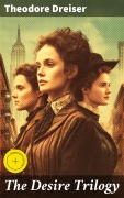 Cover-Bild zum Titel 'The Desire Trilogy' von 'Theodore Dreiser'
