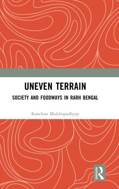 Uneven Terrain - Kanchan Mukhopadhyay