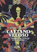 Cover-Bild zum Titel 'Caetano Veloso. La storia di tutte le canzoni' von 'Sergio Taraddei'