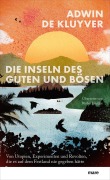 Cover-Bild zum Titel 'Die Inseln des Guten und Bösen' von 'Adwin de Kluyver'