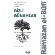 Cover-Bild zum Titel 'Her Müslümanin Dikkat Etmesi Gereken Gizli Günahlar' von 'Muhammed Said Ramazan El-Buti'