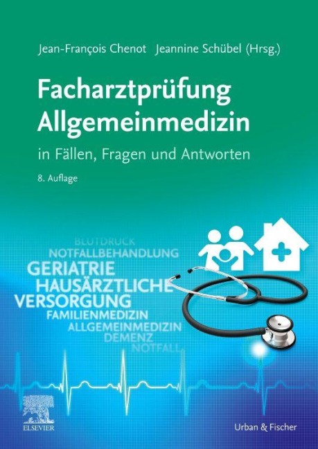 Facharztprüfung Allgemeinmedizin - 