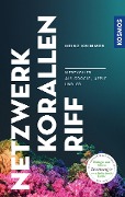 Netzwerk Korallenriff - Heinz Krimmer