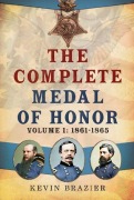 Cover-Bild zum Titel 'The Complete Medal of Honor' von 'Kevin Brazier'