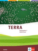 Cover-Bild zum Titel 'TERRA Geographie 7. Schulbuch Klasse 7. Ausgabe Sachsen Oberschule ab 2019' von ''