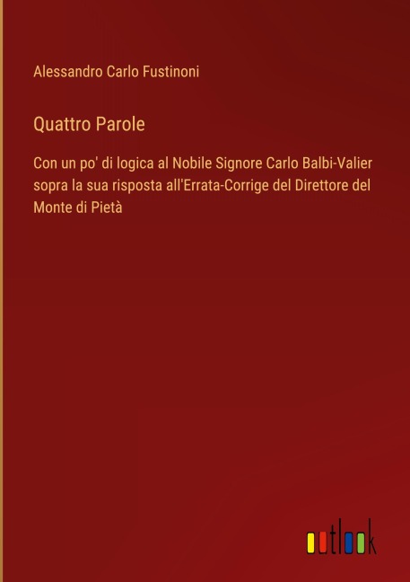 Quattro Parole - Alessandro Carlo Fustinoni
