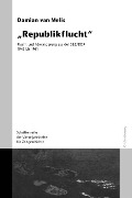 Cover-Bild zum Titel '"Republikflucht"' von ''