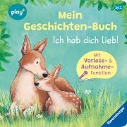 Cover-Bild zum Titel 'Play+ Mein Geschichten-Buch Ich hab dich lieb! - ab 2 Jahre' von 'Katja Reider'
