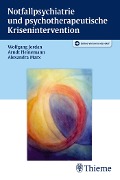 Cover-Bild zum Titel 'Notfallpsychiatrie und psychotherapeutische Krisenintervention' von 'Arndt Heinemann, Alexandra Marx, Wolfgang Jordan'