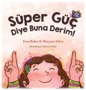 Cover-Bild zum Titel 'Süper Güc Diye Buna Derim' von 'Esra Bulut'