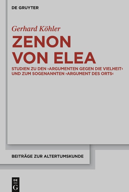 Zenon von Elea - Gerhard Köhler