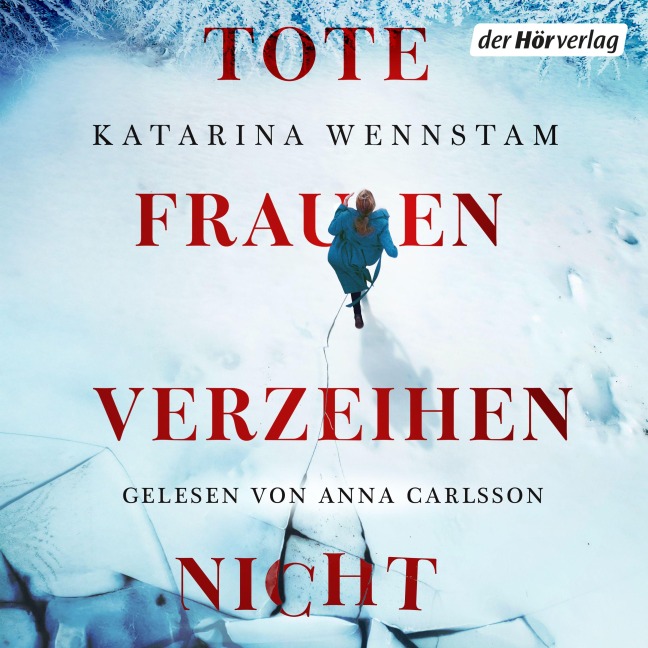 Tote Frauen verzeihen nicht (Bd. 1) - Katarina Wennstam