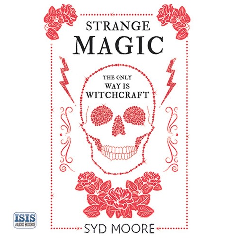 Strange Magic - Syd Moore