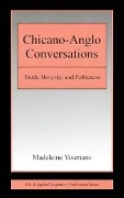 Cover-Bild zum Titel 'Chicano-Anglo Conversations' von 'Madeleine Youmans'