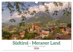 Cover-Bild zum Titel 'Südtirol - Meraner Land (Wandkalender 2026 DIN A3 quer), CALVENDO Monatskalender' von 'Brittasiehtdiewelt Lieder'