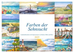 Farben der Sehnsucht - Landschaftsmalerei mit Impressionen von Küsten, Häfen und Meer (Wandkalender 2025 DIN A3 quer), CALVENDO Monatskalender - Michaela Schimmack