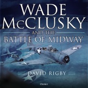 Cover-Bild zum Titel 'Wade McClusky and the Battle of Midway' von 'David Rigby'