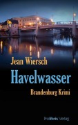 Cover-Bild zum Titel 'Havelwasser' von 'Jean Wiersch'
