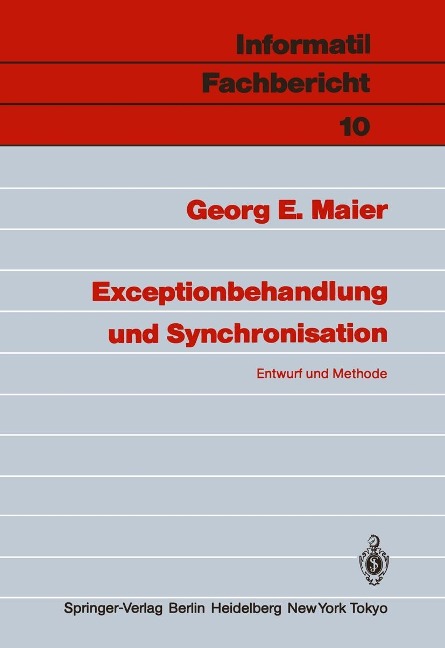 Exceptionbehandlung und Synchronisation - Georg E. Maier