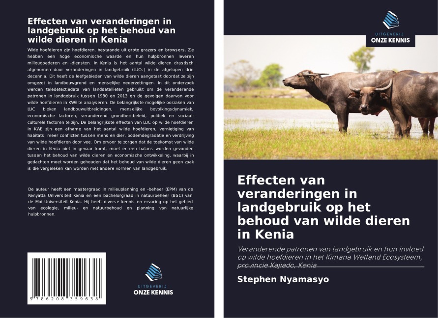 Effecten van veranderingen in landgebruik op het behoud van wilde dieren in Kenia - Stephen Nyamasyo