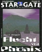 STAR GATE 002: Flucht von Phönix - Frank Rehfeld