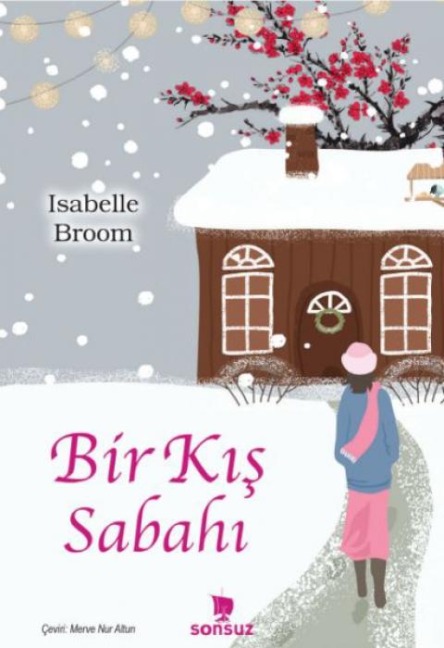Bir Kis Sabahi - Isabelle Broom