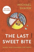 Cover-Bild zum Titel 'The Last Sweet Bite' von 'Michael Shaikh'