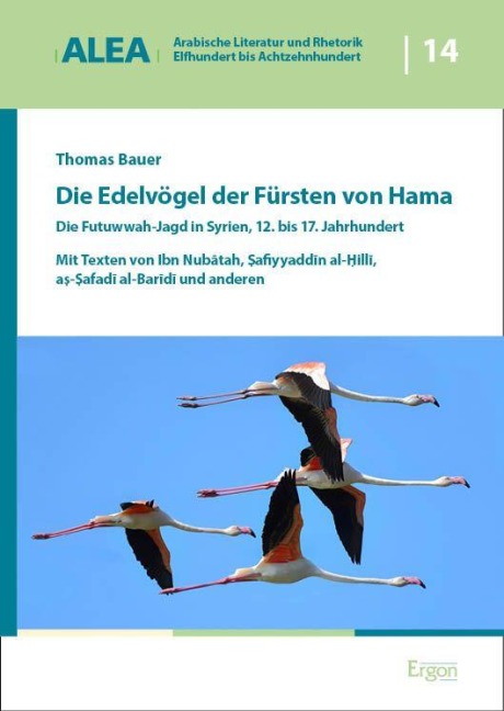 Die Edelvögel der Fürsten von Hama - Thomas Bauer