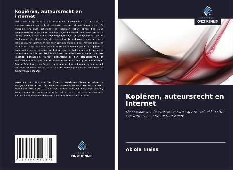 Kopiëren, auteursrecht en internet - Abiola Inniss
