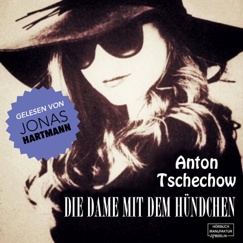 Die Damen mit dem Hündchen - Anton Tschechow