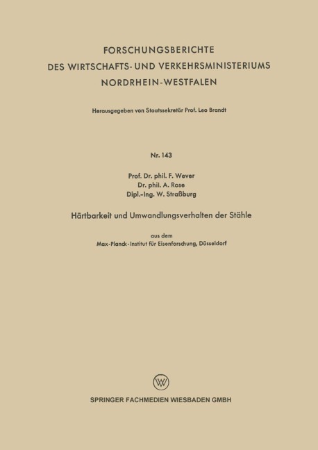 Härtbarkeit und Umwandlungsverhalten der Stähle - Franz Wever