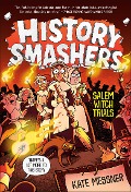 History Smashers: Salem Witch Trials - Kate Messner