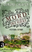Cover-Bild zum Titel 'Mord vor der Premiere' von 'Edmund Crispin'
