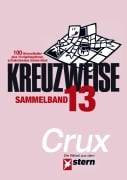 Cover-Bild zum Titel 'KREUZWEISE Band 13' von '.. Crux'