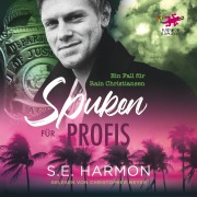 Cover-Bild zum Titel 'Spuken für Profis' von 'S. E. Harmon'