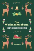 Cover-Bild zum Titel 'Der Weihnachtsabend' von 'Charles Dickens'