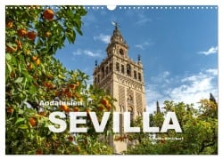 Cover-Bild zum Titel 'Andalusien - Sevilla (Wandkalender 2026 DIN A3 quer), CALVENDO Monatskalender' von 'Peter Schickert'