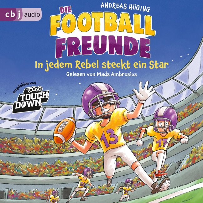 Die Football-Freunde ¿ In jedem Rebel steckt ein Star - Andreas Hüging, Andreas Hüging
