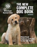 New Complete Dog Book, The, 23rd Edition - American Kennel Club