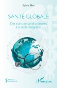 Cover-Bild zum Titel 'Santé globale' von 'Sylvie Mas'