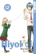 Cover-Bild zum Titel 'Hiyokoi 12' von 'Moe Yukimaru'