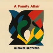 Cover-Bild zum Titel 'A Family Affair' von 'Huebner Brothers'