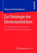 Cover-Bild zum Titel 'Zur Ontologie der Elementarteilchen' von 'Thomas Christian Brückner'