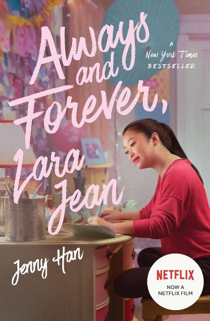 Always and Forever, Lara Jean - Jenny Han